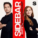 Sidebar: A Suits Watch Podcast